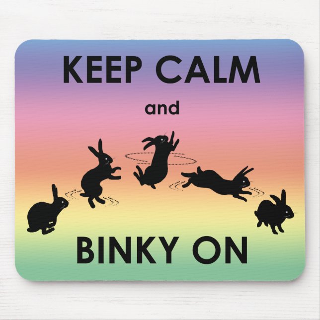 Keep Calm and Binky On Mousemat (Rainbow) (Front)