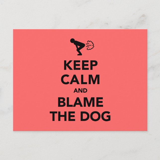 Keep Calm And Blame The Dog Postcard (Front)