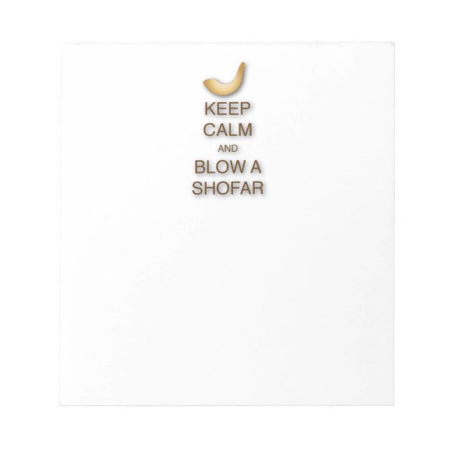 Keep Calm and Blow a Shofar Notepad (Front)