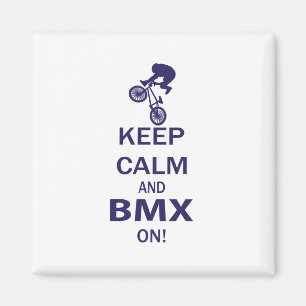 Keep Calm and BMX ON Magnet