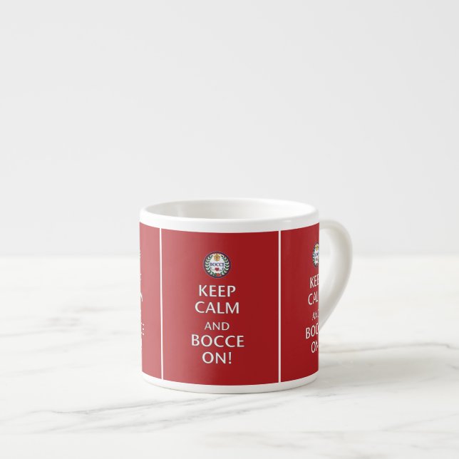 "Keep Calm and Bocce On" espresso cup (Front Right)