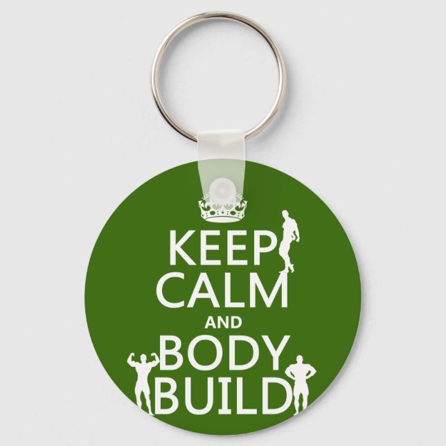 Keep Calm and Body Build Key Ring (Front)
