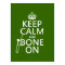 Keep Calm and 'Bone On (trombone - any color)