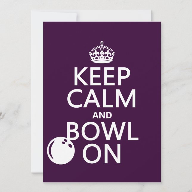Keep Calm and Bowl On - all colours Invitation (Front)