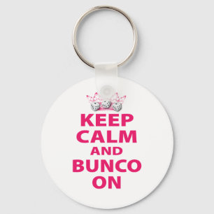 Keep Calm and Bunco On Design Key Ring