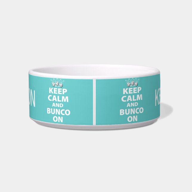 Keep Calm and Bunco On Snack Bowl (Back)