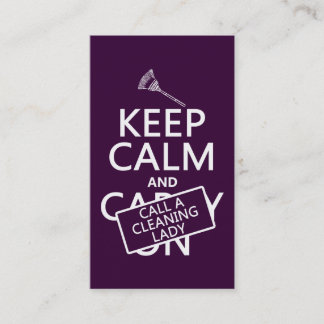Keep Calm and Call A Cleaning Lady Business Card