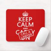 Keep Calm and Call A Lawyer (in any colour) Mouse Mat (With Mouse)