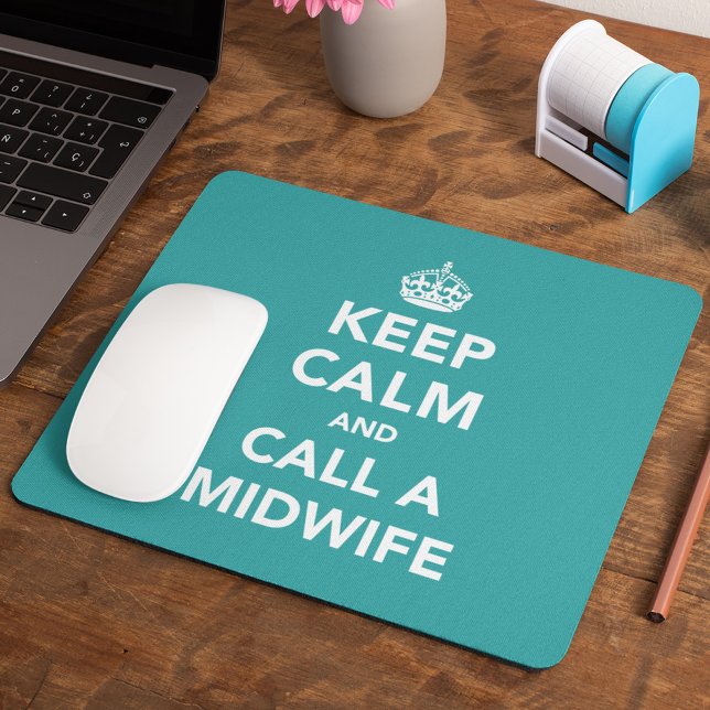 Keep Calm and Call A Midwife Mouse Mat (Creator Uploaded)