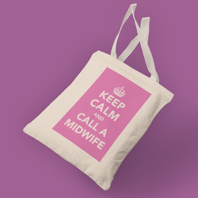 Keep Calm and Call A Midwife Tote Bag (Creator Uploaded)