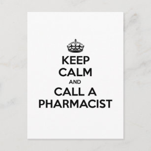 Keep Calm and Call a Pharmacist Postcard