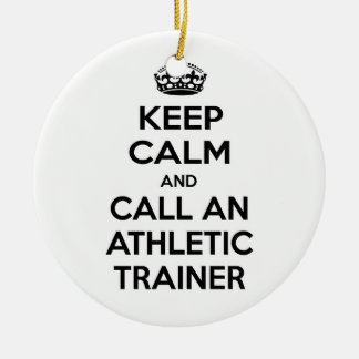 Keep Calm and Call an Athletic Trainer Ceramic Tree Decoration