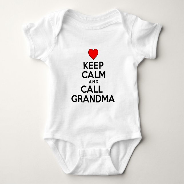 Keep Calm And Call Grandma Baby Bodysuit (Front)