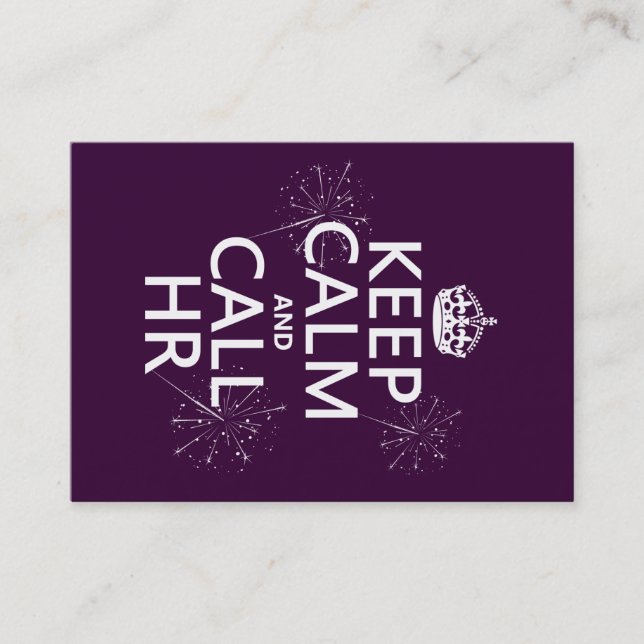 Keep Calm and Call HR (any colour) Business Card (Front)