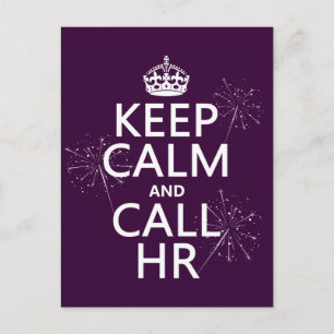 Keep Calm and Call HR (any colour) Postcard