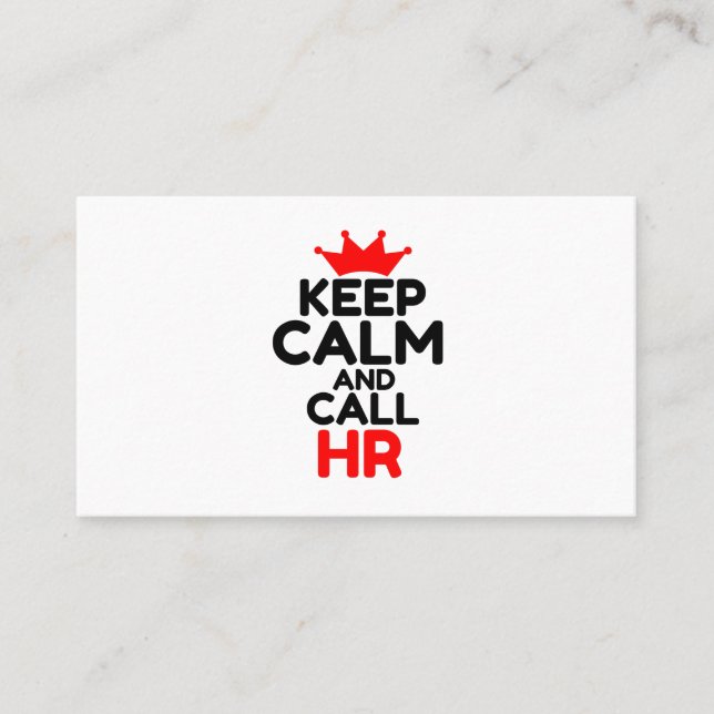 KEEP CALM AND CALL HR BUSINESS CARD (Front)