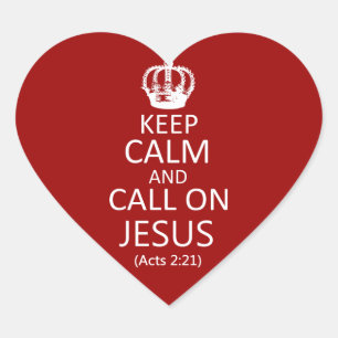 Keep Calm and Call On Jesus - Christian Stickers