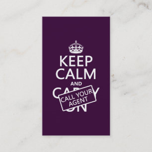 Keep Calm and Call Your Agent (any colour) Business Card