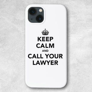 Keep Calm And Call Your Lawyer Case-Mate iPhone Case