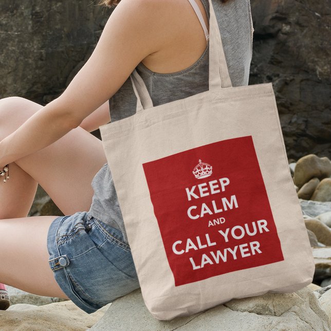 Keep Calm and Call Your Lawyer Tote Bag (Creator Uploaded)