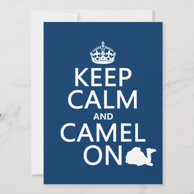 Keep Calm and Camel On (all colours) Invitation (Front)