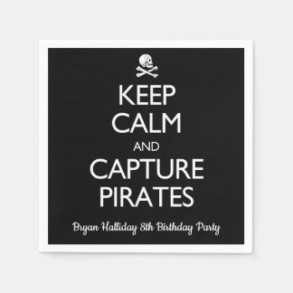 Keep Calm and Capture Pirates Napkin