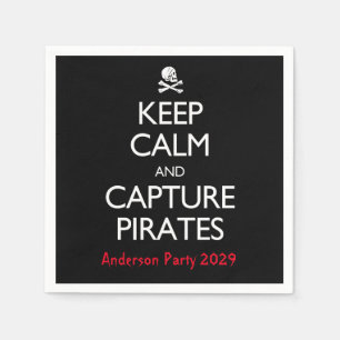 Keep Calm and Capture Pirates Paper Dinner Napkins