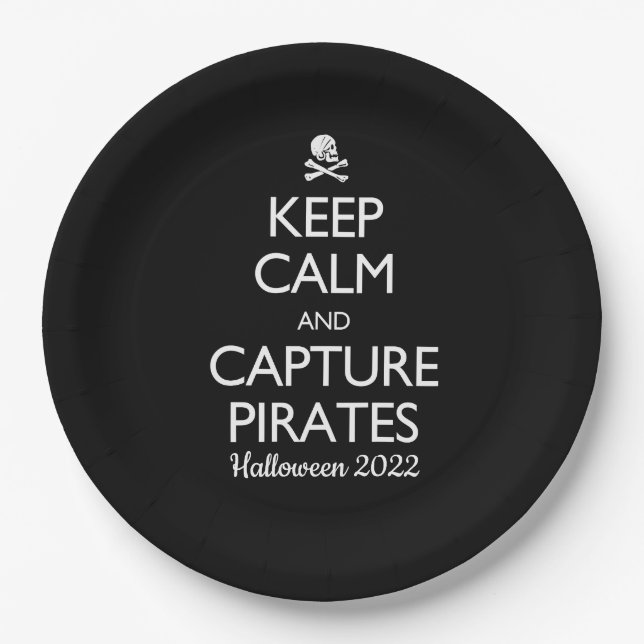 Keep Calm and Capture Pirates Paper Plate (Front)