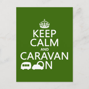 Keep Calm and Caravan On (customisable colours) Postcard