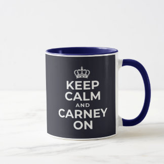 Keep Calm And Carney On  Mug