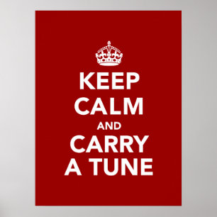 Keep Calm and Carry a Tune Poster