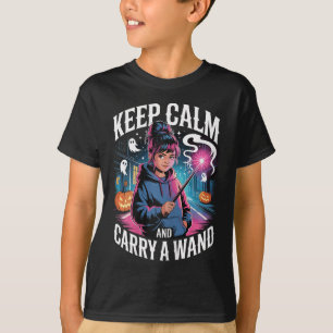 Keep Calm And Carry A Wand Teen Girl Halloween Wit T-Shirt