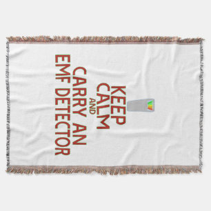 Keep Calm and Carry an EMF Detector (Parody) Throw Blanket