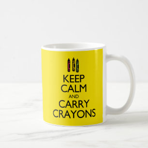 Keep Calm and Carry Crayons Coffee Mug
