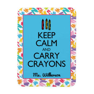 Keep Calm and Carry Crayons Magnet