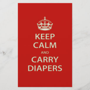 Keep Calm and Carry Diapers Stationery