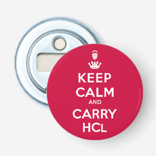Keep Calm and Carry HCl Bottle Opener