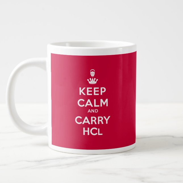 Keep Calm and Carry HCl Jumbo Mug (Left)