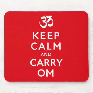 Keep Calm and Carry Om Keep Calm and Carry On Mouse Mat