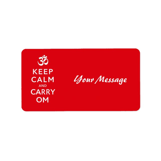 Keep Calm and Carry Om Motivational Morale Label (Front)