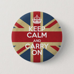 Keep Calm And Carry On 6 Cm Round Badge