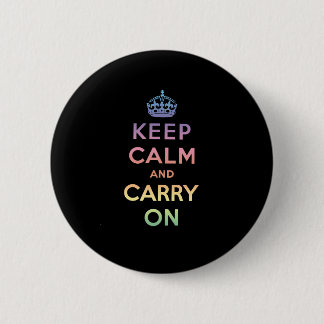 Keep Calm And Carry On 6 Cm Round Badge