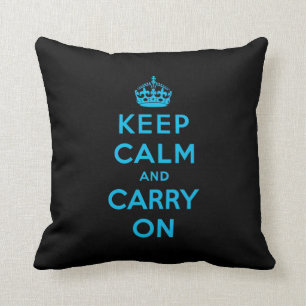 keep calm and carry on - Black and blue Cushion