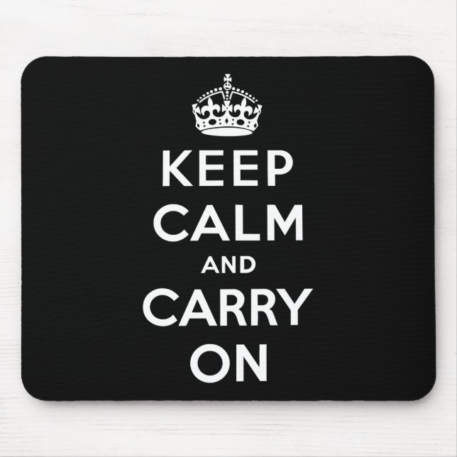 Keep Calm and Carry On (Black Design) Mouse Mat (Front)
