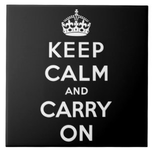Keep Calm and Carry On (Black Design) Tile