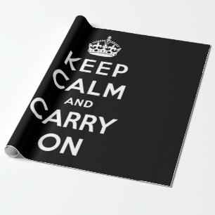 Keep Calm and Carry On (Black Design) Wrapping Paper