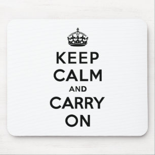 Keep Calm and Carry On Black Text Mouse Mat