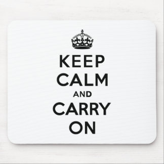 Keep Calm and Carry On Black Text Mouse Mat