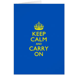 KEEP CALM AND CARRY ON Blue