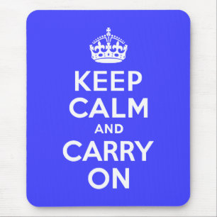Keep Calm and Carry On Blue Mouse Mat